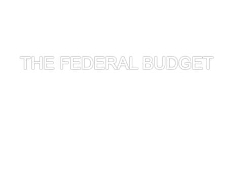 SOME BASIC INFORMATION Policy document allocating burdens and benefits FEDERAL gov. funds a substantial and diverse range of programs and activities from.