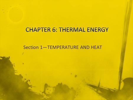 CHAPTER 6: THERMAL ENERGY