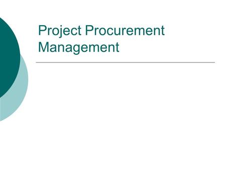 Project Procurement Management