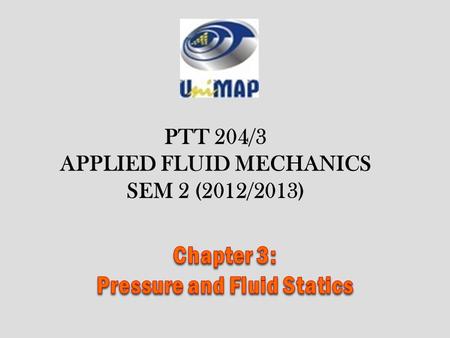 Chapter 3: Pressure and Fluid Statics