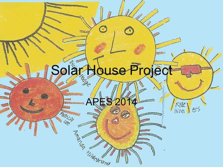 Solar House Project APES 2014.