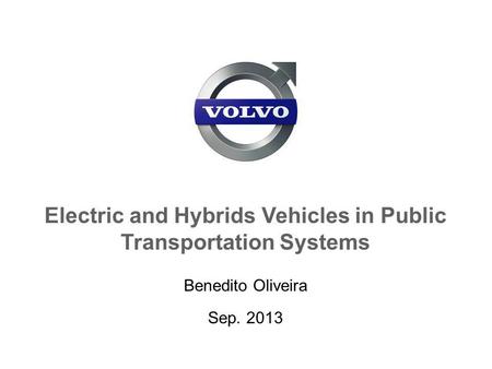 Electric and Hybrids Vehicles in Public Transportation Systems