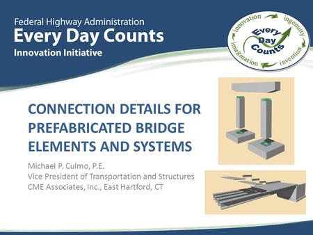 Connection Details for Prefabricated Bridge Elements and Systems