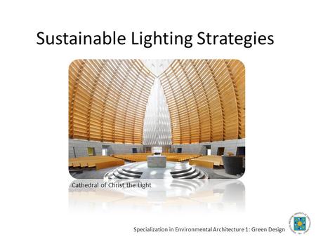 Sustainable Lighting Strategies