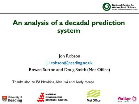 An analysis of a decadal prediction system