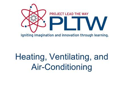 Heating, Ventilating, and Air-Conditioning