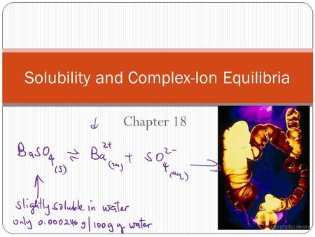 Solubility and Complex-Ion Equilibria