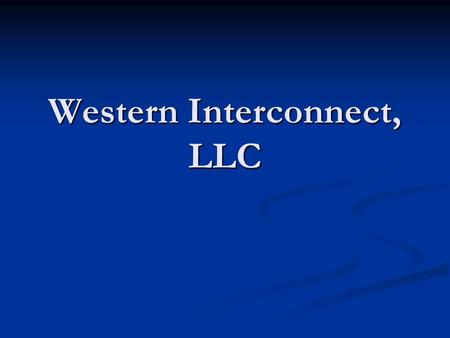 Western Interconnect, LLC