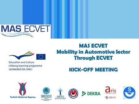 Mobility in Automotive Sector Through ECVET Turkish National Agency