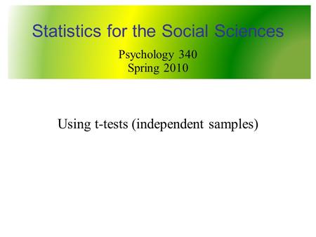 Statistics for the Social Sciences