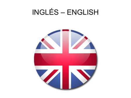 INGLÉS – ENGLISH. Una expresión – An expression April showers bring May flowers. => Explicación – Explanation: Something bad or unpleasant today may bring.