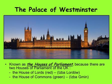 The Palace of Westminster