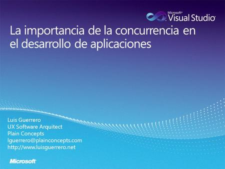 Luis Guerrero UX Software Arquitect Plain Concepts