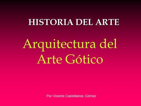 Arquitectura del Arte Gótico