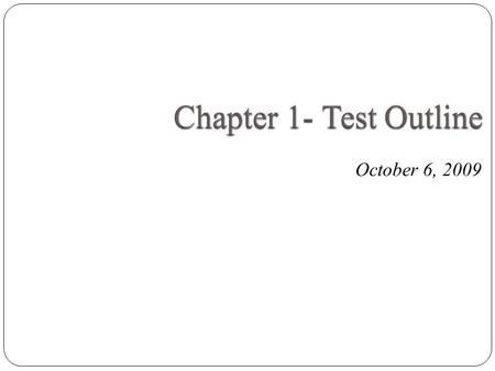 October 6, 2009. Parte A (15 pts.) Match the illustration with the situation you hear. 1. ______ Parte B (15 pts.) Choose the best answer to the question.