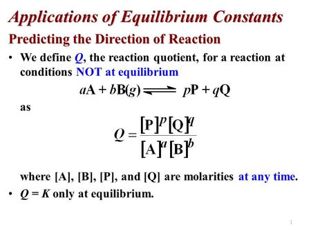 Applications of Equilibrium Constants