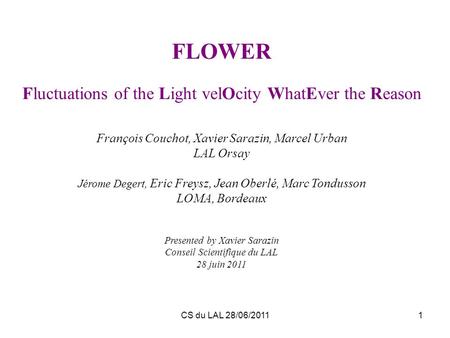 FLOWER Fluctuations of the Light velOcity WhatEver the Reason