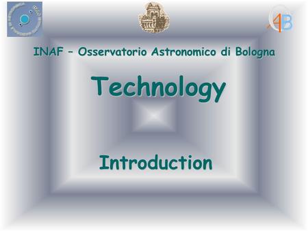 INAF – Osservatorio Astronomico di Bologna