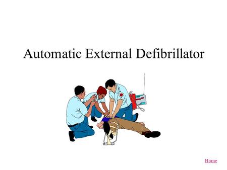 Automatic External Defibrillator