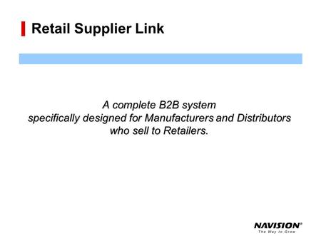 specifically designed for Manufacturers and Distributors