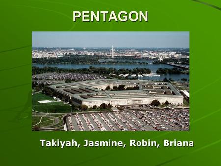 PENTAGON Takiyah, Jasmine, Robin, Briana Takiyah, Jasmine, Robin, Briana.