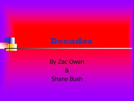 Decades By Zac Owen & Shane Bush. The 1900s The very first washing machine that was ever made was named Thor. All the farmers, farming vehicles began.