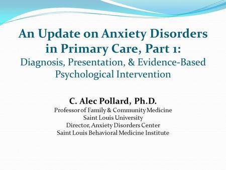 An Update on Anxiety Disorders