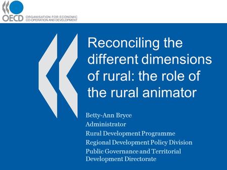 Betty-Ann Bryce Administrator Rural Development Programme