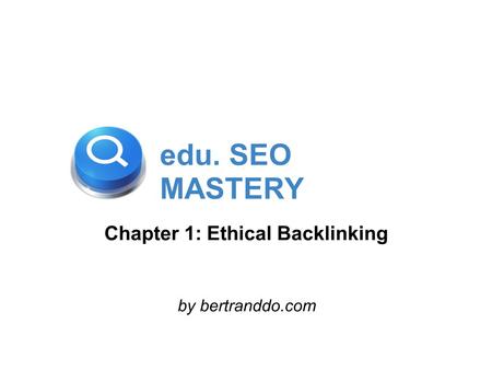 Chapter 1: Ethical Backlinking