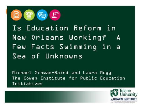 Is Education Reform in New Orleans Working