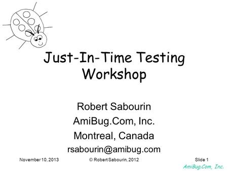 Just-In-Time Testing Workshop