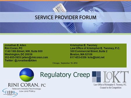 Regulatory Creep Jonathan E. Allen Kristopher E. Twomey