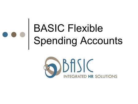 BASIC Flexible Spending Accounts