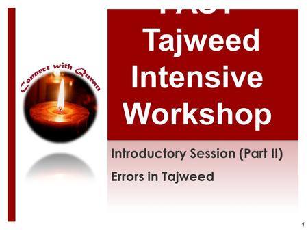 FAST Tajweed Intensive Workshop