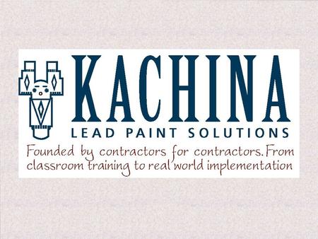 Stephen J. Klein President The Toxic Substances Control Act (TSCA) Lead Paint Law.