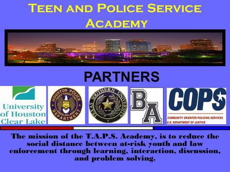 Teen and Police Service Academy