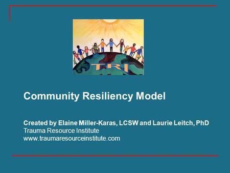 Community Resiliency Model