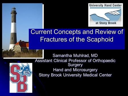 Current Concepts and Review of Fractures of the Scaphoid