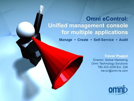 Omni eControl: Unified management console for multiple applications