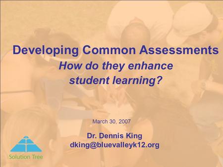 Developing Common Assessments