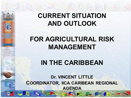 COORDINATOR, IICA CARIBEAN REGIONAL AGENDA