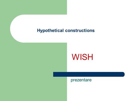 Hypothetical constructions