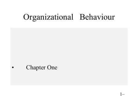 Organizational Behaviour