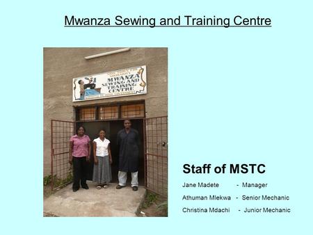 Mwanza Sewing and Training Centre