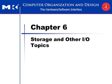 Morgan Kaufmann Publishers Storage and Other I/O Topics