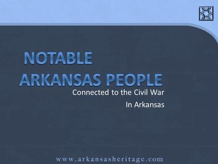 Notable Arkansas People