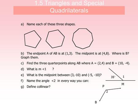 1.5 Triangles and Special Quadrilaterals