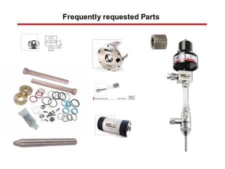 Frequently requested Parts. Complete Intensifiers As replacements for worn out top works For upgrading of existing intensifiers As exchange top works.