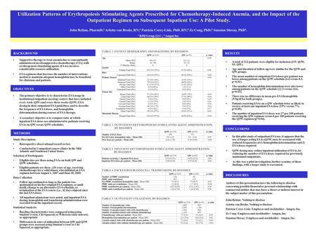 Utilization Patterns of Erythropoiesis Stimulating Agents Prescribed for Chemotherapy-Induced Anemia, and the Impact of the Outpatient Regimen on Subsequent.