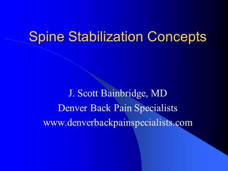 Spine Stabilization Concepts